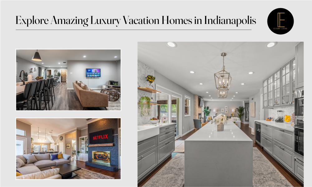 Explore amazing luxury vacation homes in Indianapolis