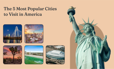 The 5 Most Popular Cities to Visit in America