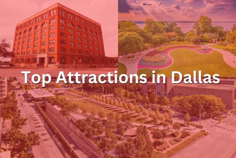 Top Attractions in Dallas